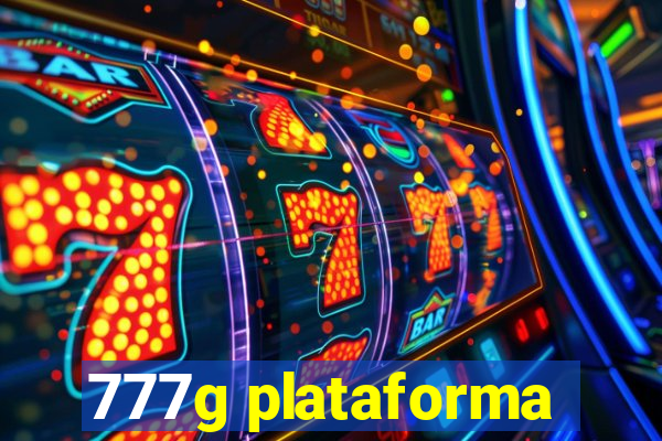 777g plataforma